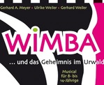 Wimba ... und das Geheimnis im Urwald