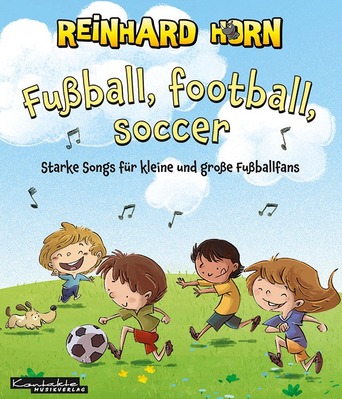 Fußball, football, soccer (Liederbuch)