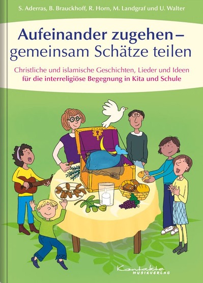 Aufeinander zugehen - gemeinsam Schätze teilen (Buch)