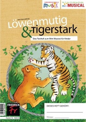 Löwenmutig & Tigerstark (10er-Paket Schülerhefte)