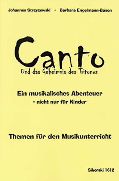 Canto und das Geheimnis des Tritonus (Themenheft)