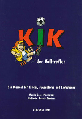 KIK - Der Volltreffer (Textbuch)