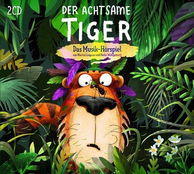 Der achtsame Tiger (CD)
