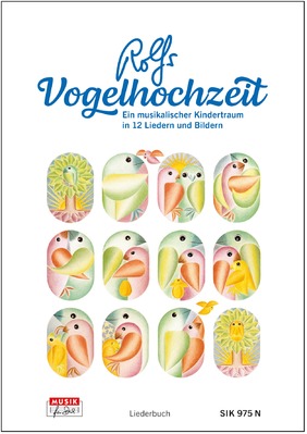 Rolfs Vogelhochzeit (Liederbuch)