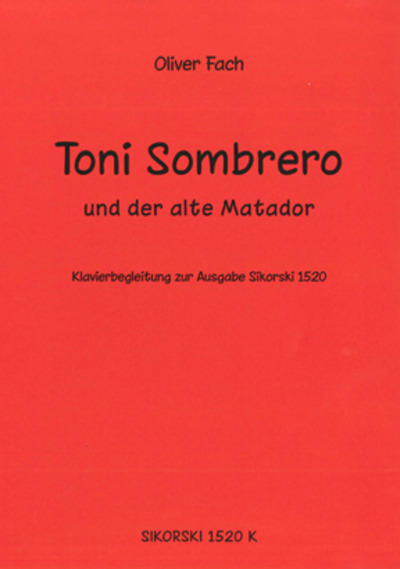 Toni Sombrero und der alte Matador (Einzelstimme)