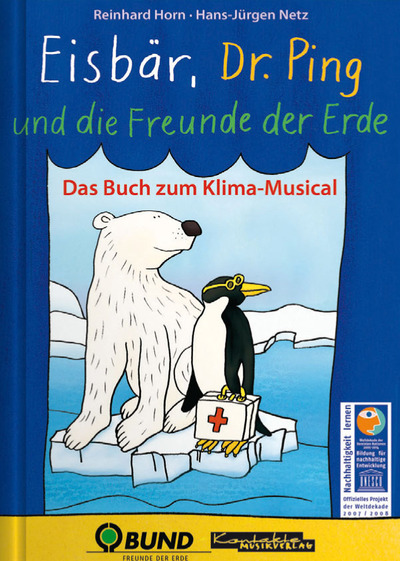 Eisbär, Dr. Ping und die Freunde der Erde (Buch)