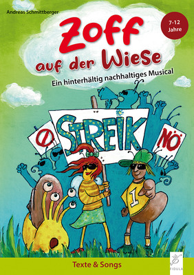 Zoff auf der Wiese (Texte und Songs)