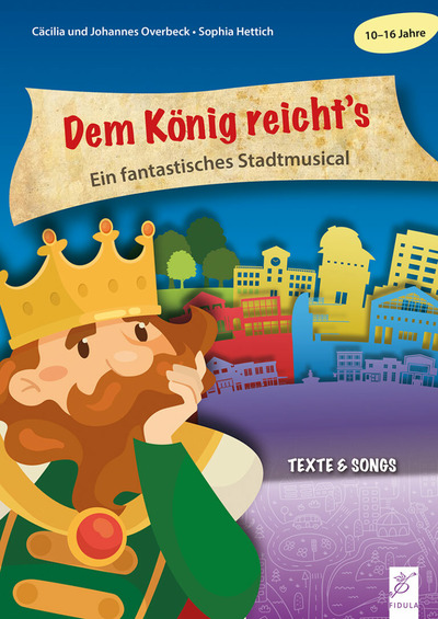 Dem König reicht’s – Texte & Songs