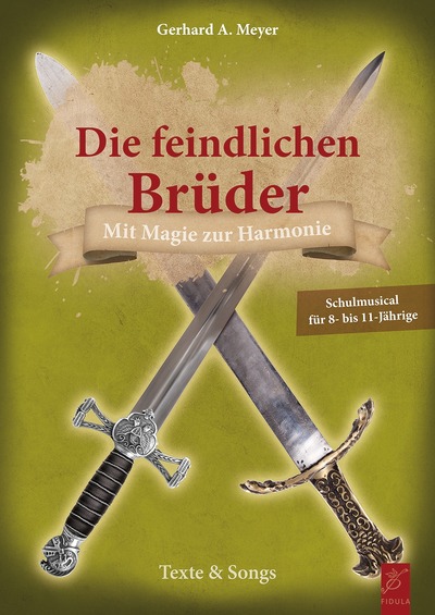 Die feindlichen Brüder – Texte & Songs