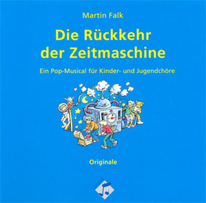 Die Rückkehr der Zeitmaschine - Original-CD