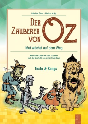 Der Zauberer von Oz – Texte & Songs