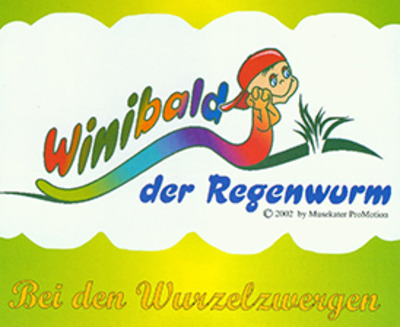 Winibald der Regenwurm - Bei den Wurzelzwergen