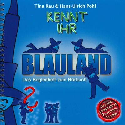 Kennt Ihr Blauland? (Begleitheft zum Hörbuch)