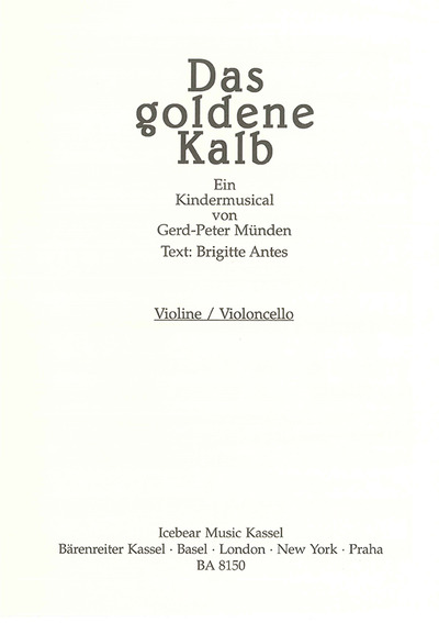 Das goldene Kalb (Violine/Cello)