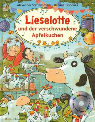 Lieselotte und der verschwundene Apfelkuchen (Buch mit CD)